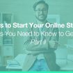 4 Tips to Build Professional Online Store - Part 2