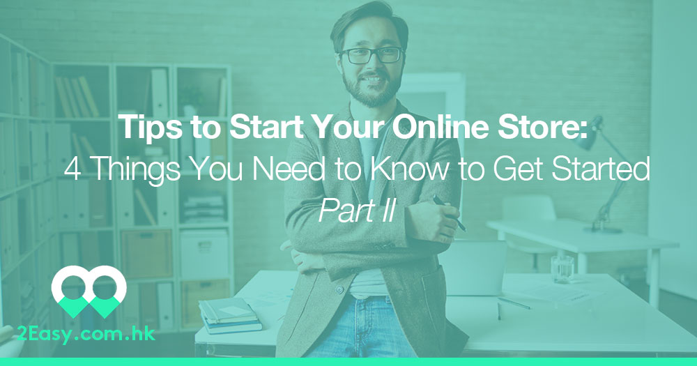 4 Tips to Build Professional Online Store - Part 2